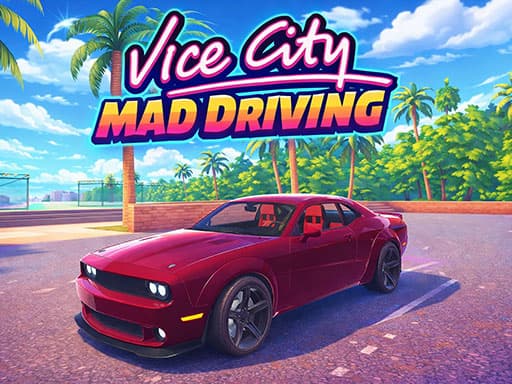 Play Vice City Mad Driving - free reflex game online